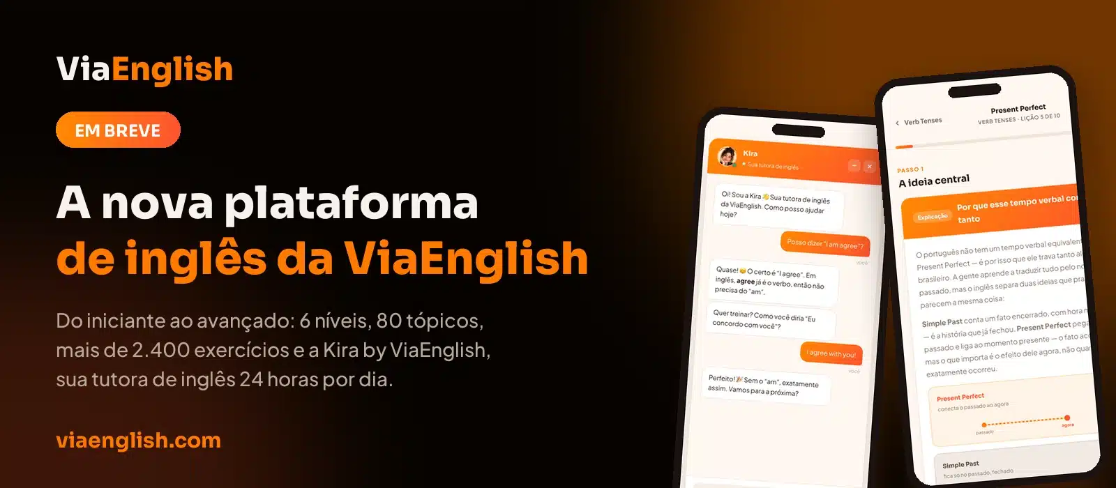 Nova plataforma ViaEnglish, em breve: curso completo de inglês com a Kira